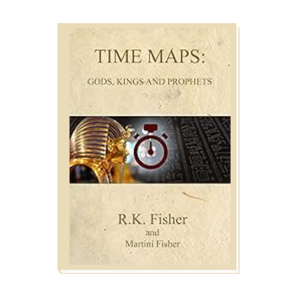 RK Fisher - Martini Fisher - Book - Time Maps 5- Gods, Kings and Prophets